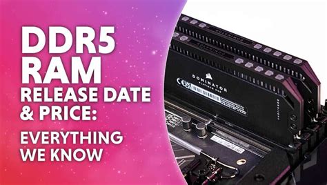 ddr5 ram release date.